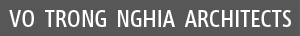 Vo Trong Nghia + Takashi Niwa
