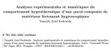 THESE : Analyses expérimentales et numériques du comportement hygrothermique d'une paroi composée de matériaux fortement hygroscopiques - Yannick-Ariel Kedowide