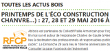 Printemps de l'éco construction (bois, paille, terre, chanvre…) : 27, 28 et 29 mai 2016 à Rennes 